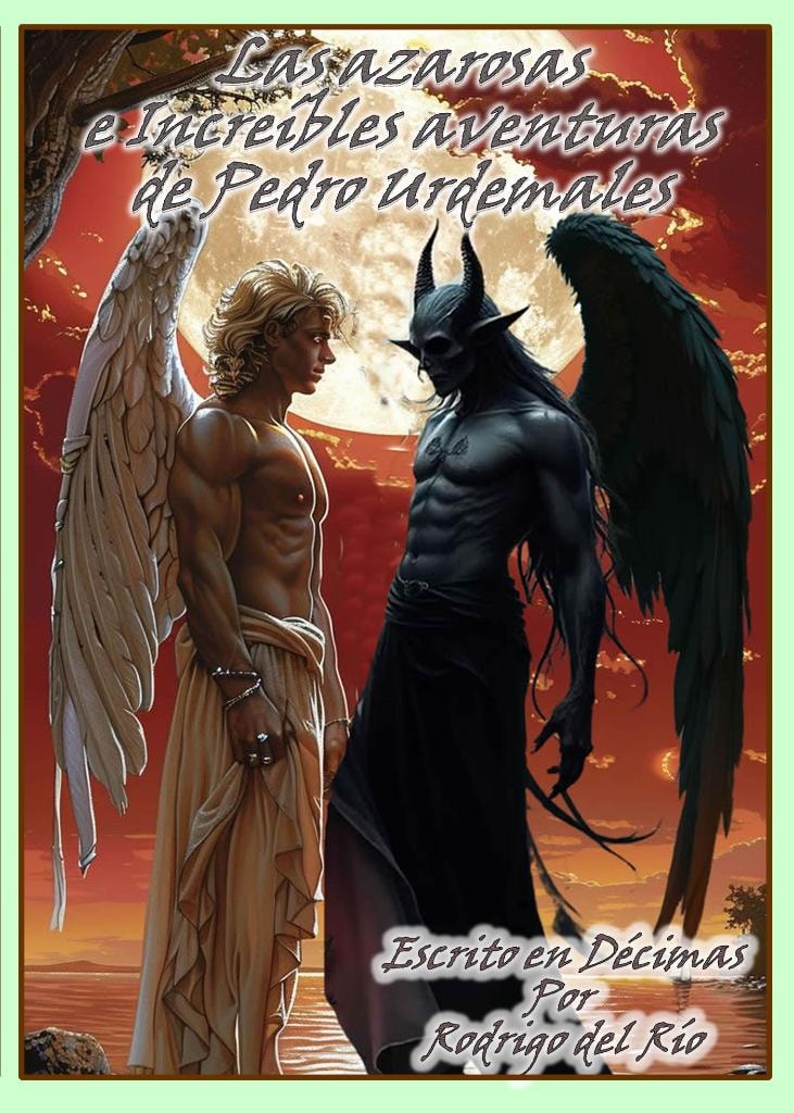 Las Azarosas e Increíbles Aventuras de Pedro Urdemales